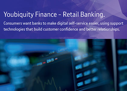 BT & Avaya: Youbiquity Finance – Retail Banking report